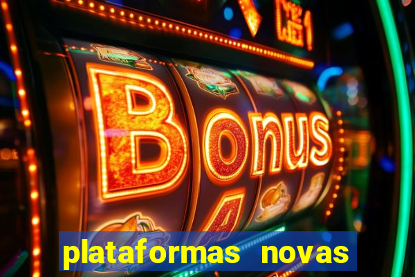 plataformas novas pagando muito